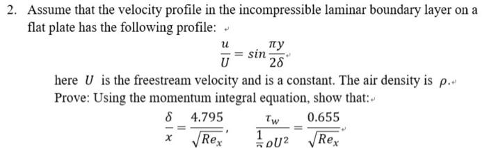 Solved 2. Assume That The Velocity Profile In The | Chegg.com