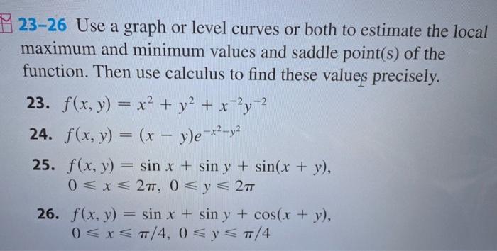 Solved † 23-26 Use a graph or level curves or both to | Chegg.com