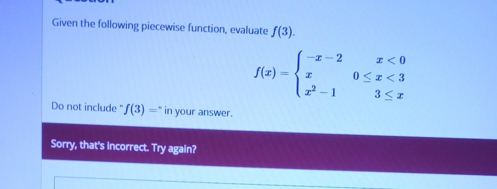 Solved Given The Following Piecewise Function Evaluate