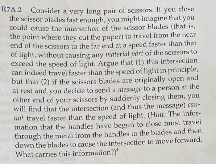 Solved R7A.2 Consider a very long pair of scissors. If you | Chegg.com