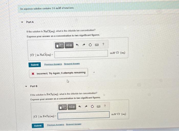 Solved If the solution is NaCl(aq), what is the chloride ion