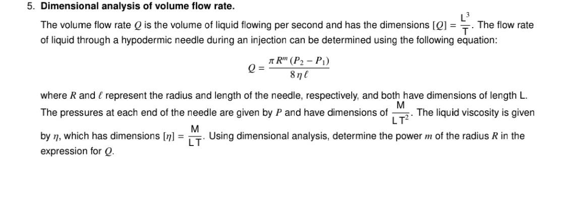 Solved 5. Dimensional analysis of volume flow rate. The | Chegg.com