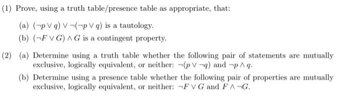 Solved (1) Prove, using a truth table/presence table as | Chegg.com