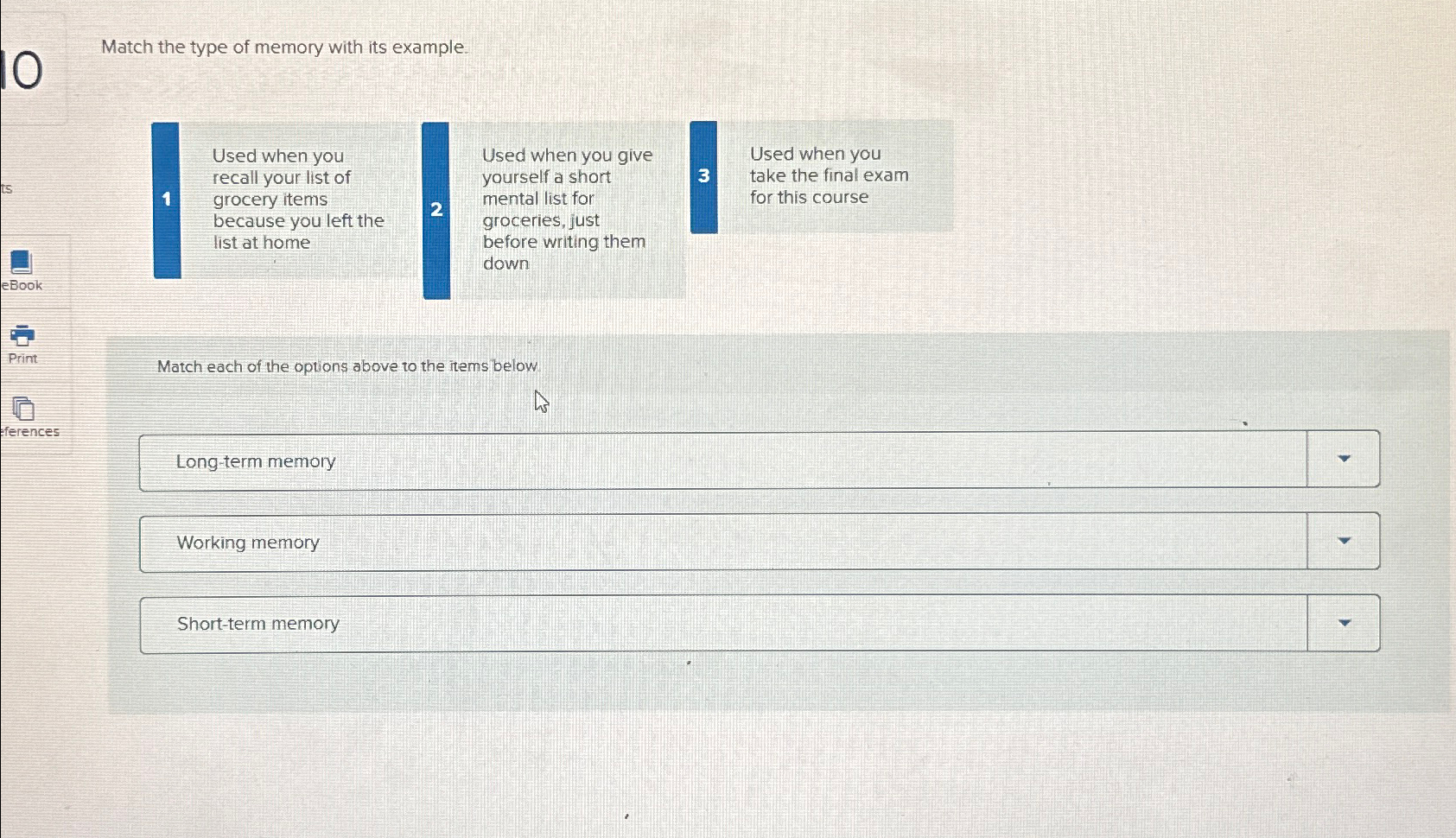 Solved Match the type of memory with its example.1Used when | Chegg.com