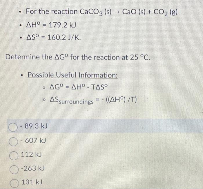 Solved - For the reaction CaCO3( s)→CaO(s)+CO2( g - | Chegg.com