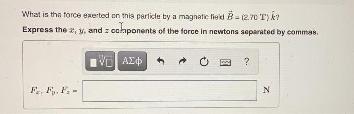 Solved A Particle With A Charge Of 1 24 X 10 8 C Is Movi Chegg Com