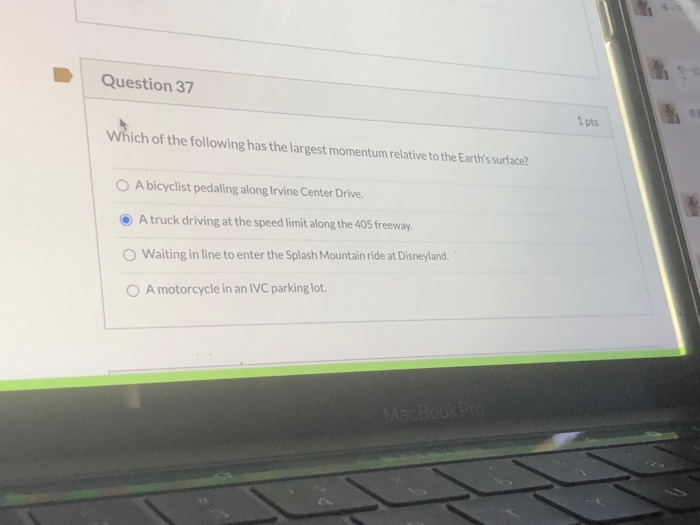 Solved Question 37 1 Pts Which Of The Following Has The Chegg