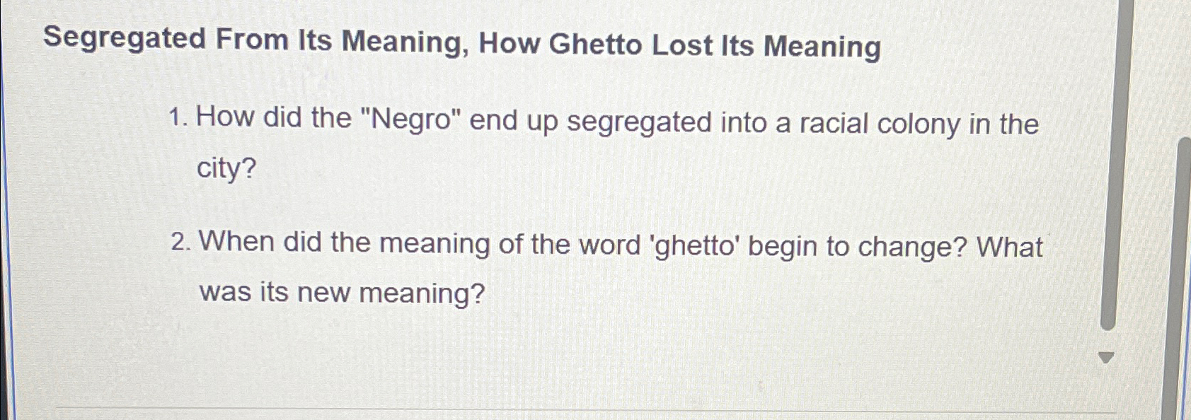 Solved Segregated From Its Meaning How Ghetto Lost Its Chegg com