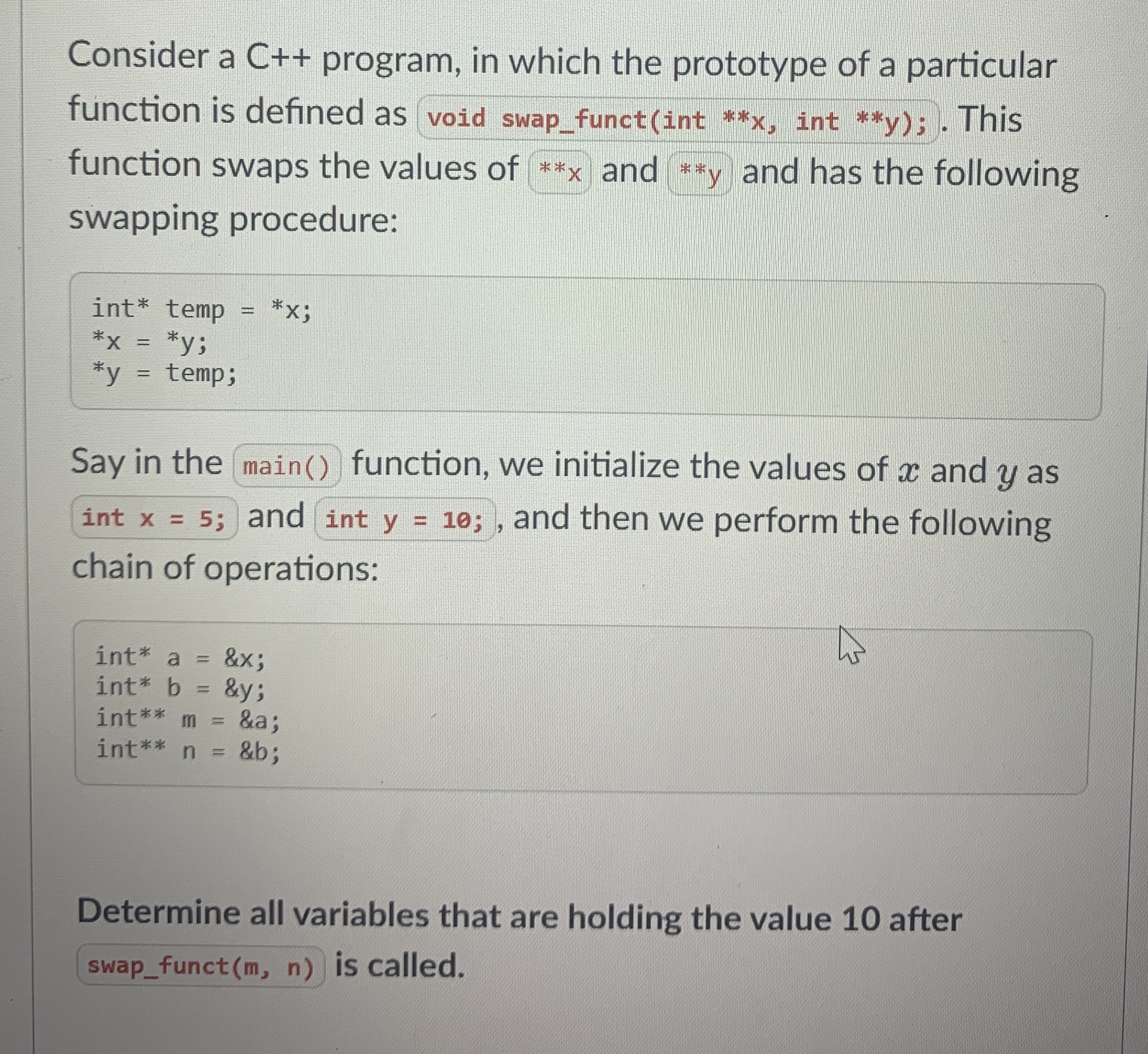 Solved Consider a C++ ﻿program, in which the prototype of a | Chegg.com