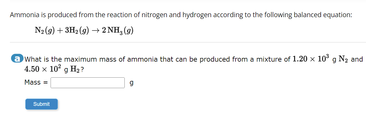 Solved Ammonia is produced from the reaction of nitrogen and | Chegg.com