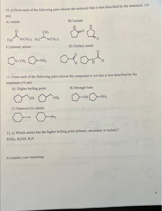 Solved 10. a) From each of the following pairs choose the | Chegg.com