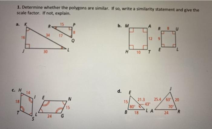 Solved 1. Determine whether the polygons are similar. If so, | Chegg.com