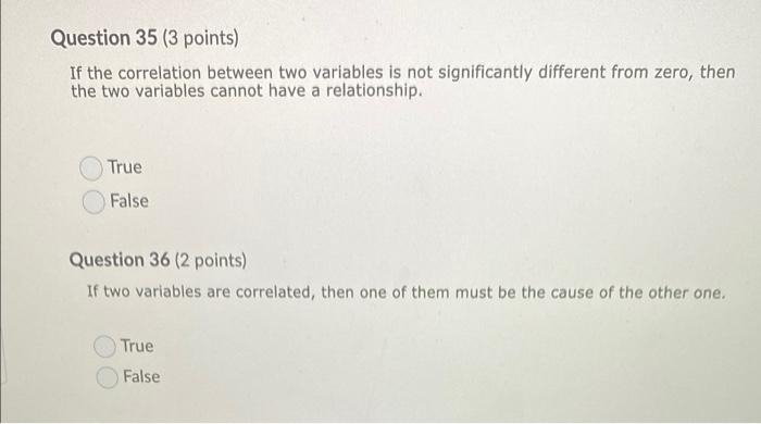 Solved Question 35 (3 points) If the correlation between two | Chegg.com