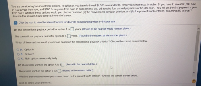 Solved You are considering two investment options. In option | Chegg.com
