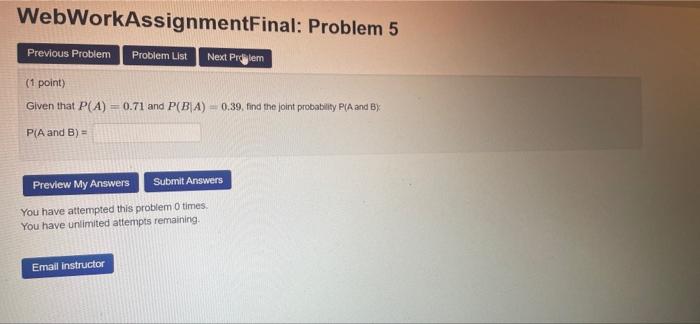 Solved WebWorkAssignmentFinal: Problem 5 Previous Problem | Chegg.com