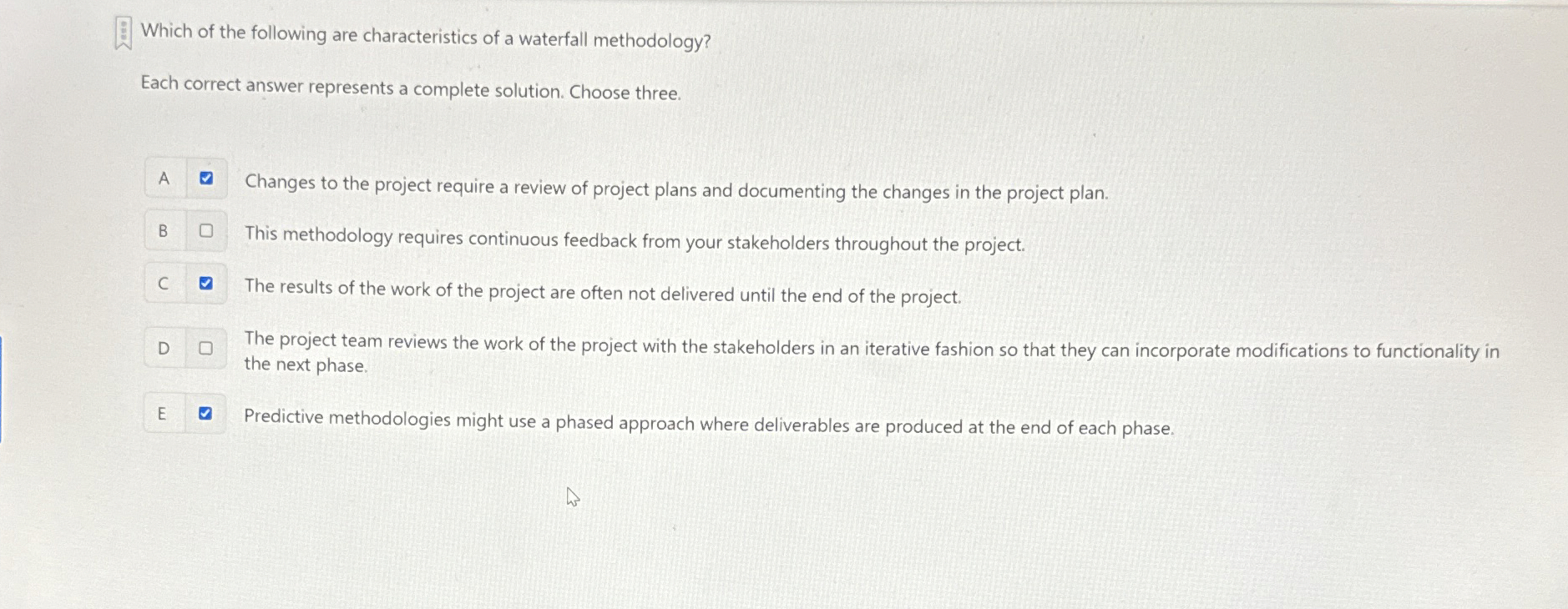 Solved Which of the following are characteristics of a | Chegg.com