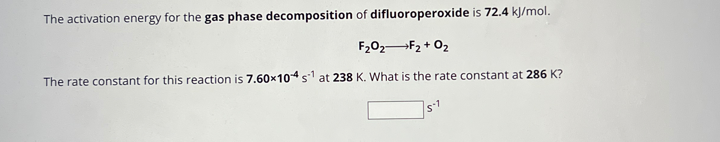 The activation energy for the gas phase decomposition | Chegg.com
