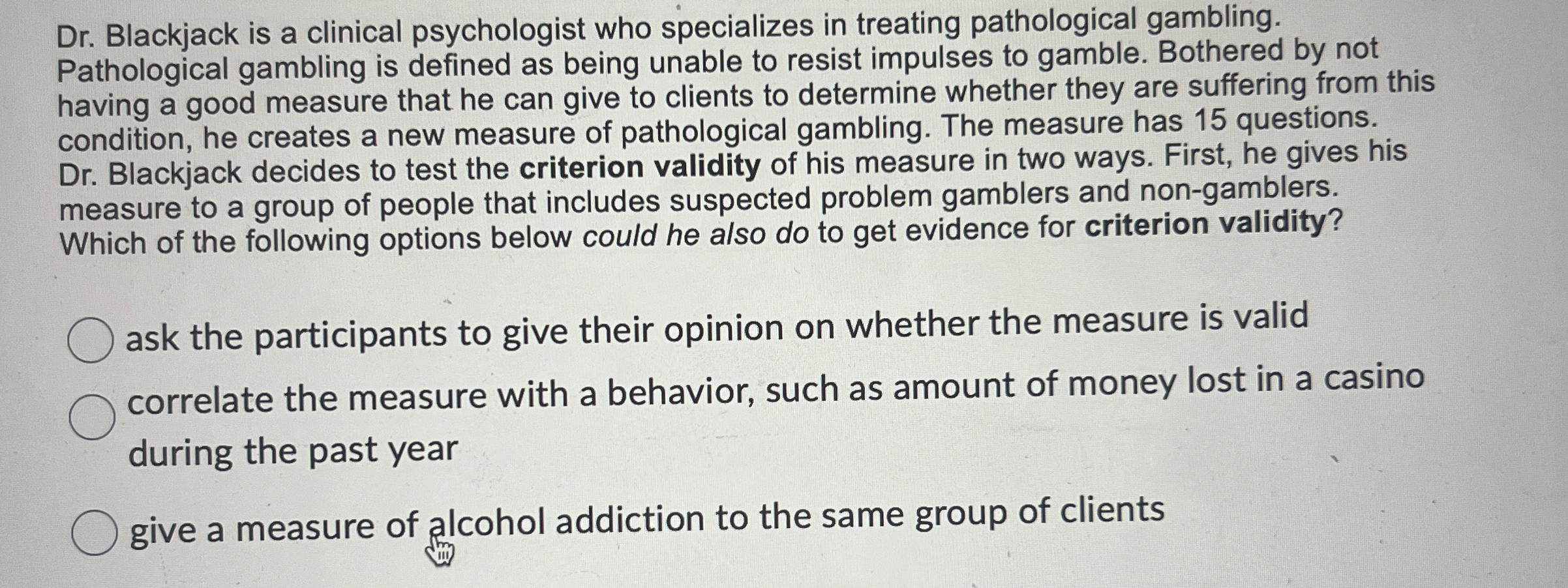 Solved Dr. ﻿Blackjack is a clinical psychologist who