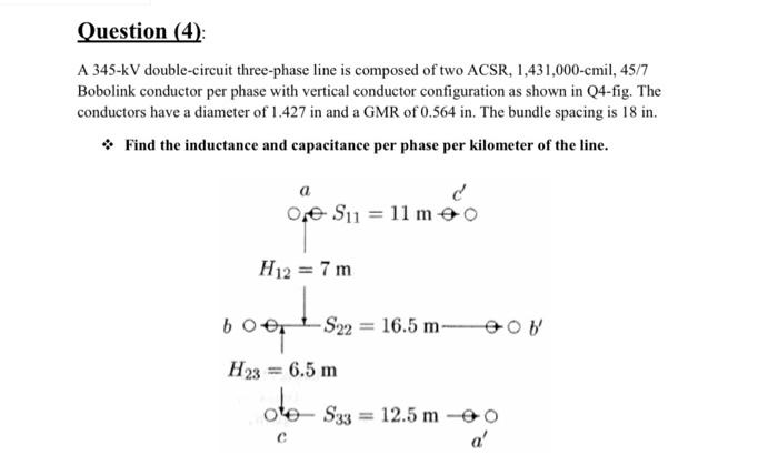 Solved Question (3) A Three-phase Transposed Line Is | Chegg.com