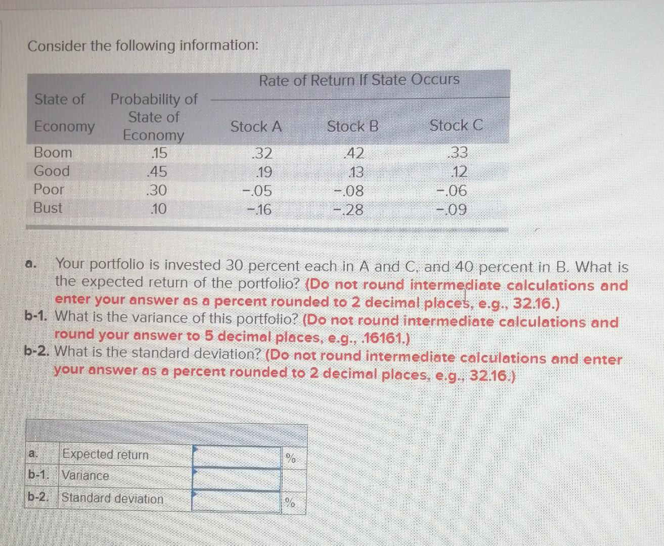 Solved Consider the following information: Rate of Return If | Chegg.com