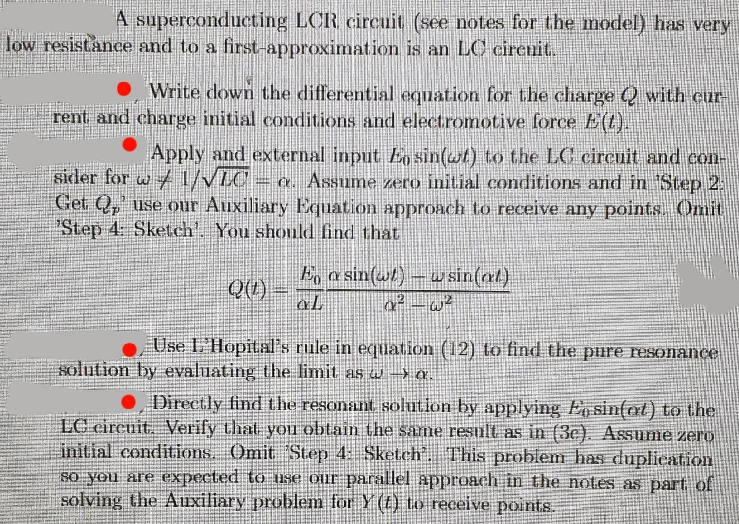 Solved A superconducting LCR circuit (see notes for the | Chegg.com