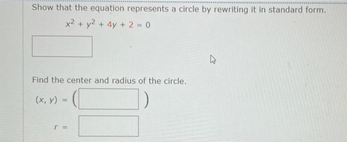 Solved Show that the equation represents a circle by | Chegg.com