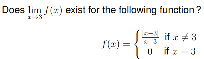 Solved Does limx→3f(x) ﻿exist for the following | Chegg.com