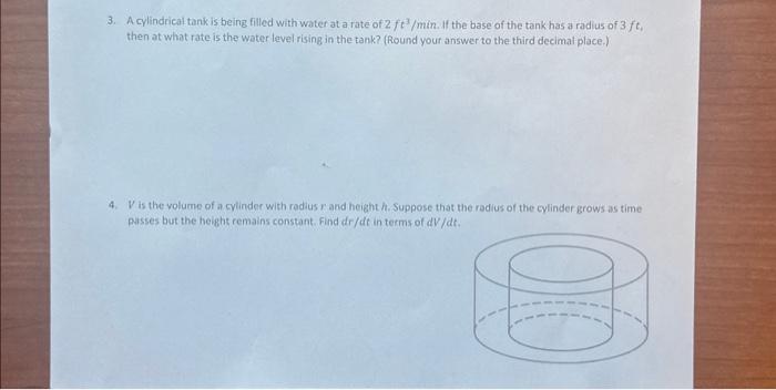 Solved 3. A cylindrical tank is being filled with water at a | Chegg.com