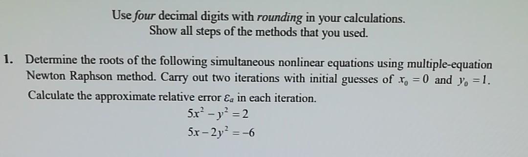 Solved Use four decimal digits with rounding in your | Chegg.com