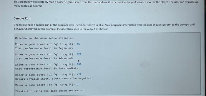 Solved many scores as desired. Sample Run The following is a | Chegg.com