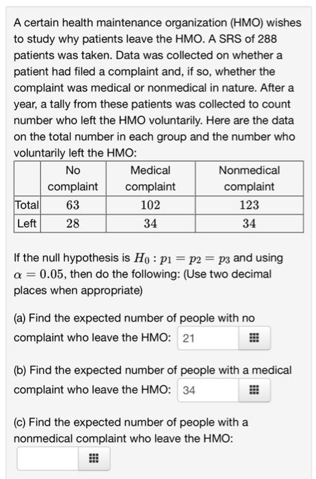 Solved A certain health maintenance organization (HMO) | Chegg.com