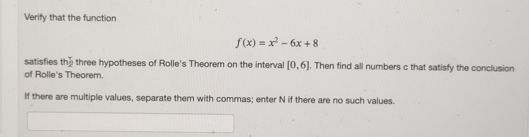 Solved Verify That The Function F X X2−6x 8 Satisfies Thid