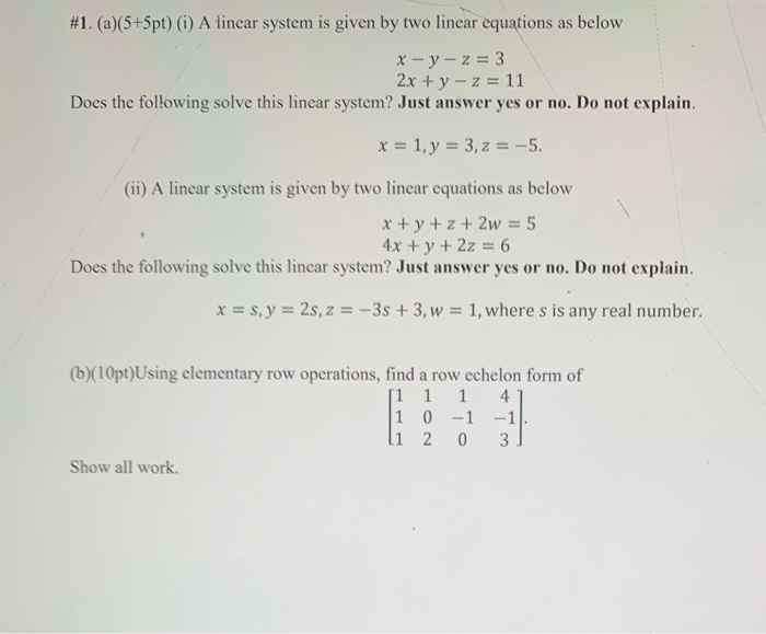 Solved #1. (a)(5+5pt) (1) A linear system is given by two | Chegg.com