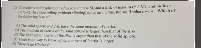 Solved 2) Consider a solid sphere of radius R and mass M, | Chegg.com