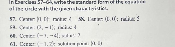 Solved In Exercises 57-64, write the standard form of the | Chegg.com