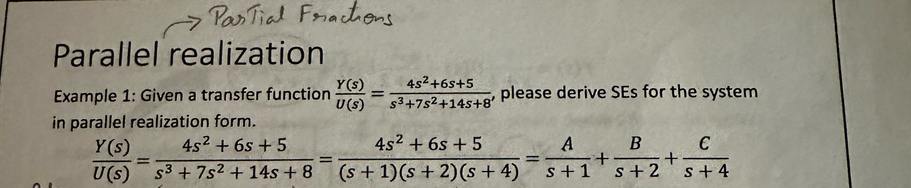 Solved → ﻿ParTial FractionsParallel realizationExample 1: | Chegg.com