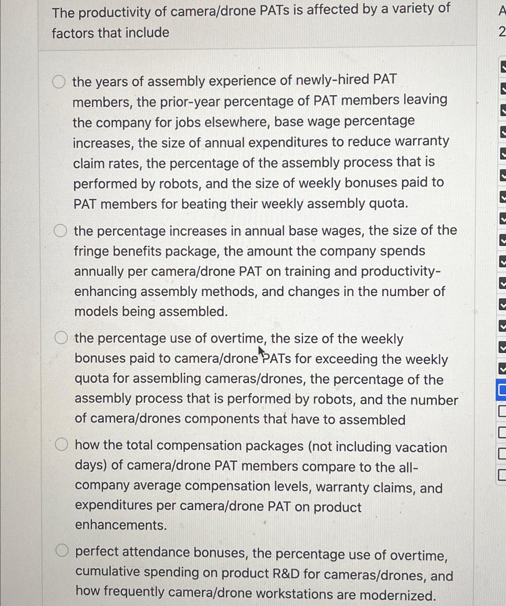 Solved The productivity of camera/drone PATs is affected by | Chegg.com