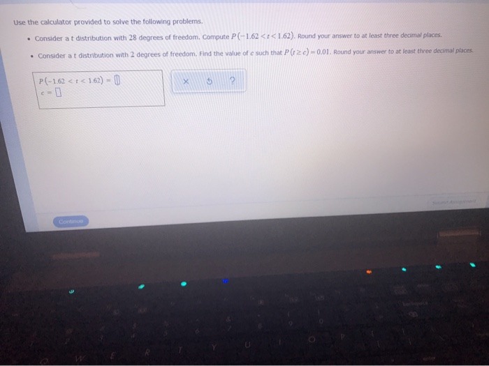 Solved Use the calculator provided to solve the following | Chegg.com