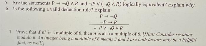 Are the statements P→¬Q∧R and ¬P∨(¬Q∧R) logically | Chegg.com