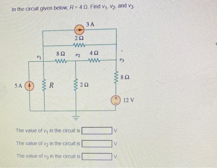 Solved In the circuit given below, R = 40. Find V1, V2, and | Chegg.com