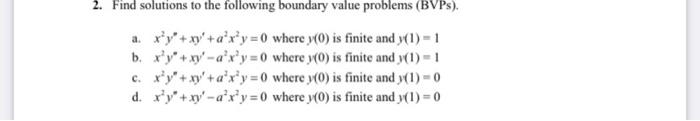 Solved Find solutions to the following boundary value | Chegg.com