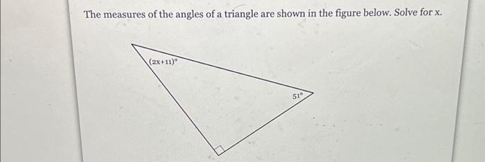 Solved The measures of the angles of a triangle are shown in | Chegg.com