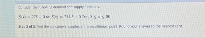 Solved Consider The Following Demand And Supply Functions. | Chegg.com