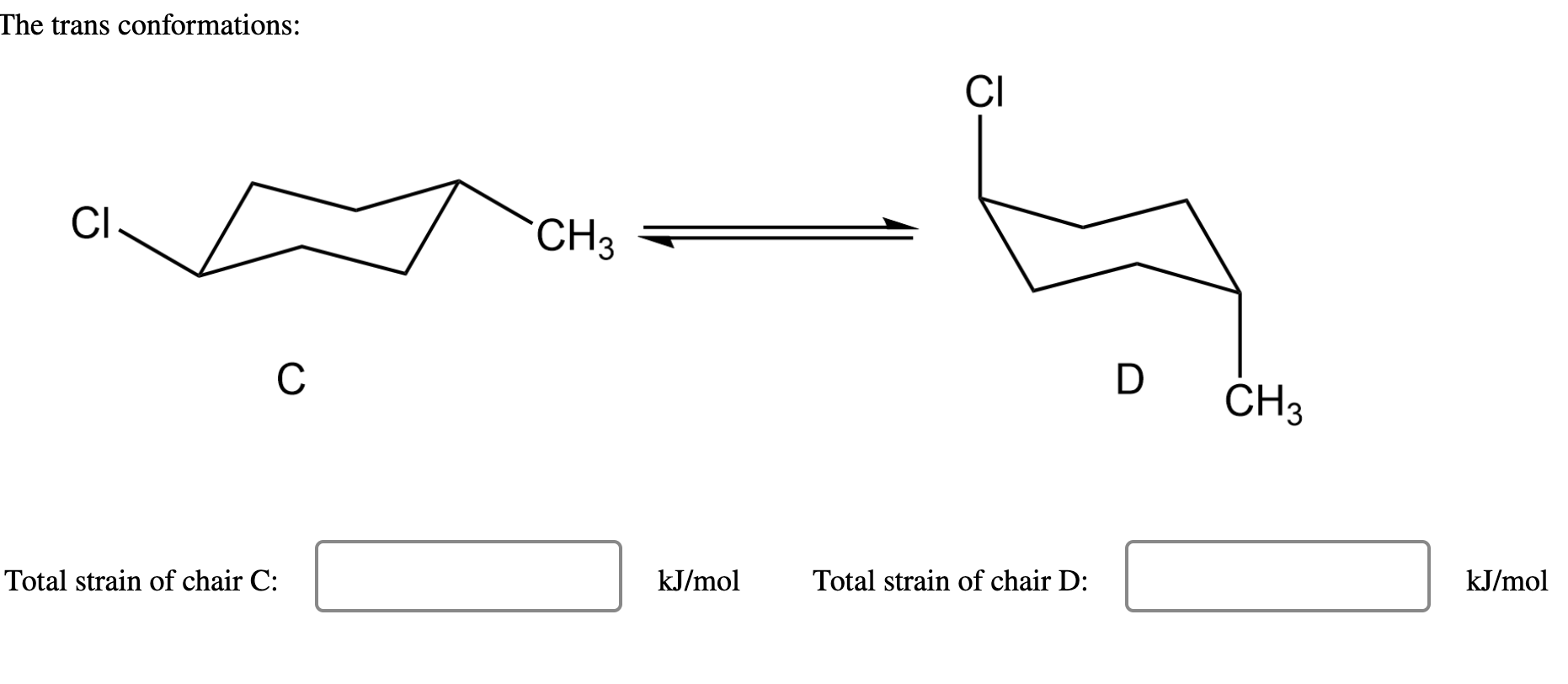 Solved The steric strain for a 1,3-diaxial interaction of a