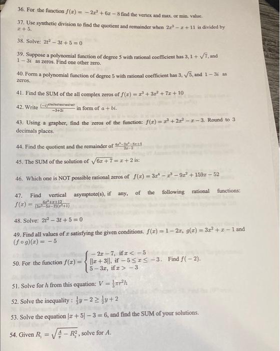 Solved 36. For the function f(x)=−2x2+6x−8 find the vertex | Chegg.com