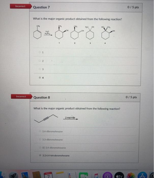 Solved Incorrect Question 7 0/5 pts What is the major | Chegg.com