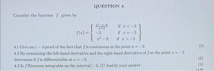Solved QUESTION 4 Consider the function f given by | Chegg.com