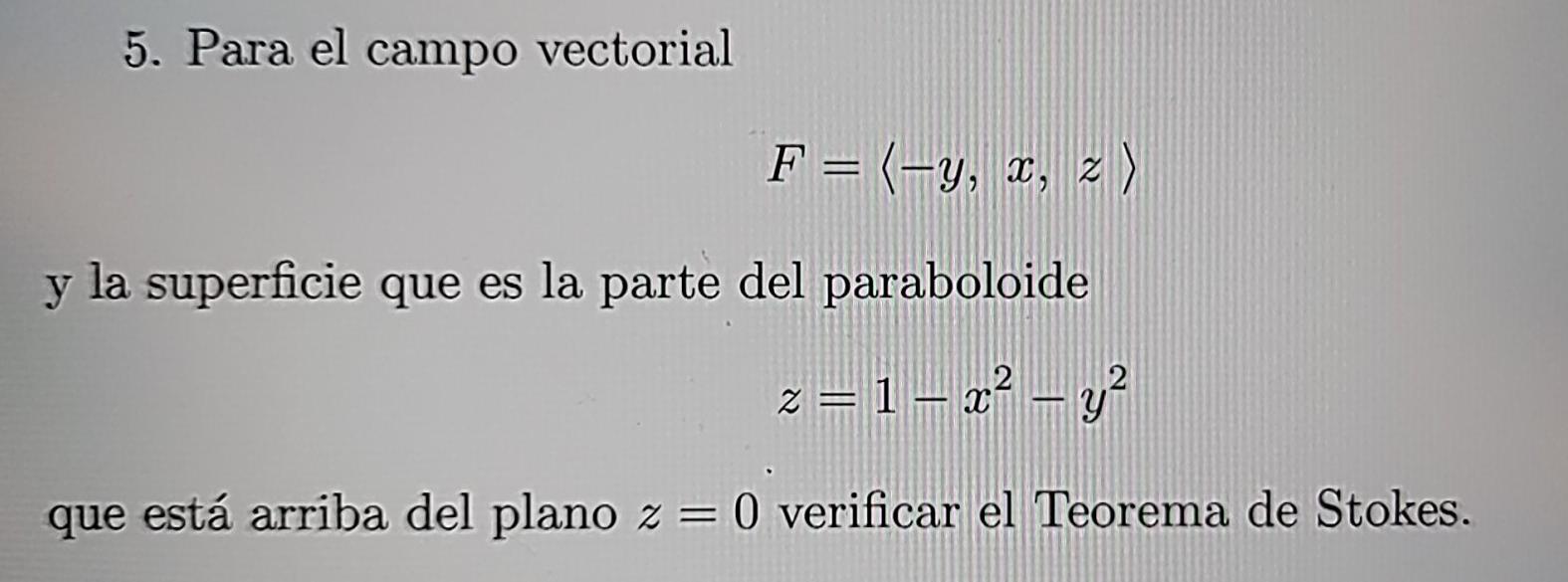 5 Para El Campo Vectorial F Y X 2 Y La Chegg Com