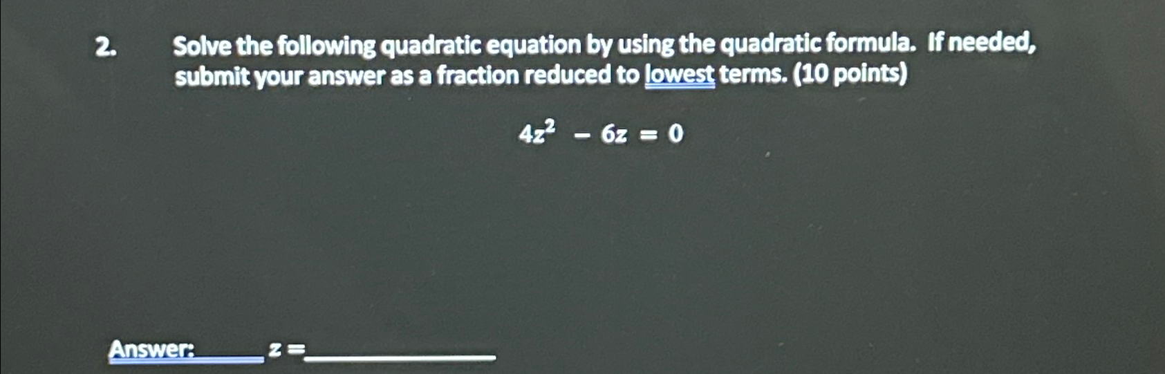 Solved Solve the following quadratic equation by using the | Chegg.com