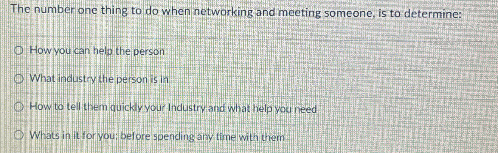 Solved The number one thing to do when networking and | Chegg.com